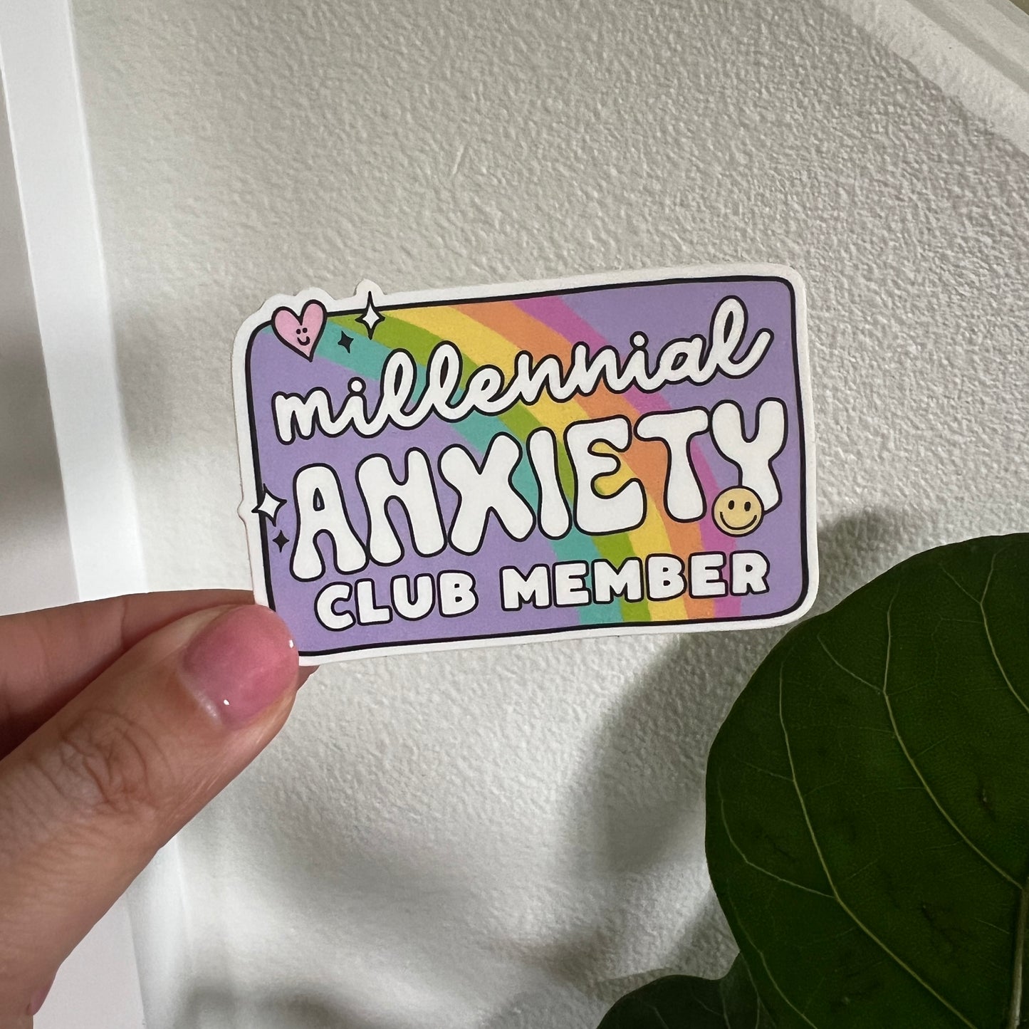 Millenial Anxiety Club Member Sticker