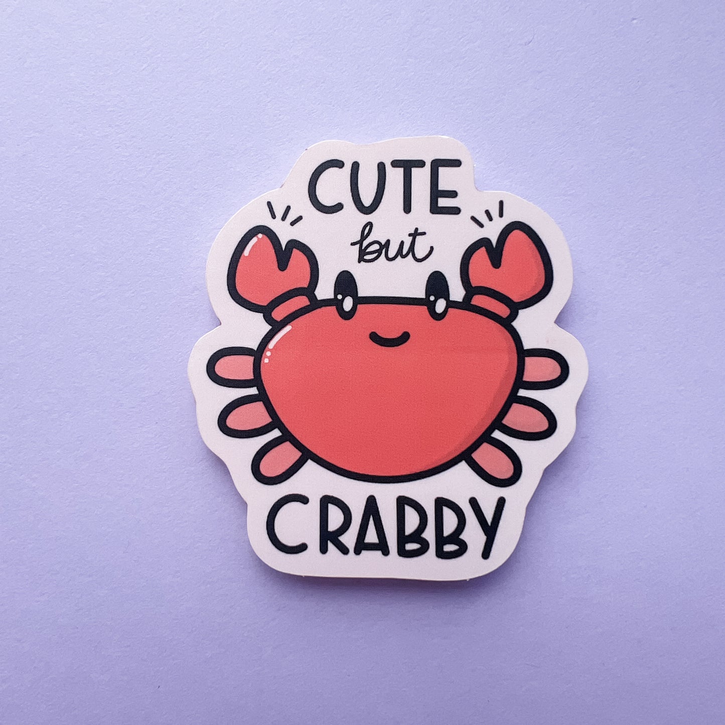 Cute but Crabby Sticker