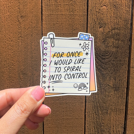 Spiral Into Control Sticker